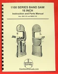 Walker Turner 1100 Series 16" Metal & Wood Band Saw Operator Parts Manual 0737. Fixed Price $17.50.