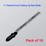 10X T101AO 3" T-shank Clean Curved Cutting Jig Saw Blades Fits Bosch Hcs. Fixed Price $10.25.