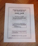 Sears Craftsman 12 Inch Band Saw Owners Manual 103.24280. Fixed Price $14.95.