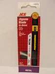 Ace Jigsaw Blade Bi-metal 17 Tpi Medium Metal, # 2035418. Fixed Price $5.95.