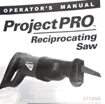 Projectpro Reciprocating Saw 311255 (operator's Manual Only). Fixed Price $9.95.