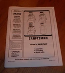 Sears Craftsman 12 Inch Band Saw Owners Manual 113.248210 248320 248440 248510. Fixed Price $15.95.