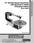 Delta SM-600 16" Variable Speed Scroll Saw Instructions Manual. Fixed Price $19.99.