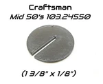 Bandsaw Table Insert Plate For Vintage Craftsman 12" 103.24550 3/8" X 1/8". Fixed Price $7.34.