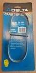 Delta 28-165 For Wood Bandsaw Blade 56 1/8"/143MM X 1/4"/6MM0.014"/0.36MM 6TPI. Fixed Price $14.99.