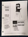 Original Manual Craftsman 113.24350 12" Band Saw/sander Instructions. Fixed Price $16.99.