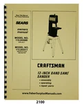Sears Craftsman 12" Bandsaw 113.243300 & 113.243311 Owner Parts Manual #2100. Fixed Price $16.50.