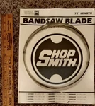 Shopsmith Bandssaw Blade Model 555421 - 72" 5/8" Wood Cutting New. Fixed Price $28.00.