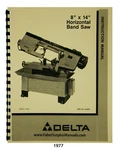 Delta 8"X14" Horizontal Band Saw 20-717 & 20-719 Instruction Parts #1977. Fixed Price $20.00.