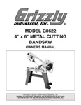 Owner Manual Instructions Grizzly 4 X Metal Cutting Bandsaw - Models G0622. Fixed Price $19.95.