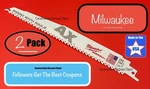 Milwaukee 48-00-5026 9" Tpi Ax Sawzall Wood With Nails Blades. Fixed Price $11.99.
