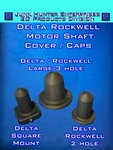Delta Rockwell Motor Cap Cover Replacements. Fixed Price $18.00.