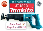 Makita JR180D 18V Cordless Recipro Saw, Works With Pod Battery (bare Tool). Fixed Price $99.45.