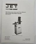 Jet Benchtop Disc Belt Sander Owners Manual Operating Instructions Parts List. Fixed Price $12.95.