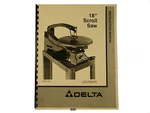 Delta 18" Scroll Saw Model 40-601 Operators, Maintenance, & Parts Manual *880. Fixed Price $15.00.