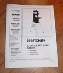 Sears Craftsman 12 Inch Band Saw Sander Owners Manual 113.243300 243311. Fixed Price $15.95.