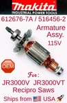 Makita 612676-7A (516456-2) Oem Armature Assy. For JR3000VT Recipro Saws. Fixed Price $49.95.