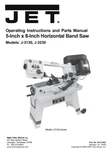 Jet Band Saw Owner's Manual Model J-3130, J-3230 Free Shipping. Fixed Price $17.99.