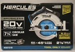 Hercules 20V Brushless Cordless 7-1/4 In. Circular Saw Tool Only. Fixed Price $87.00.